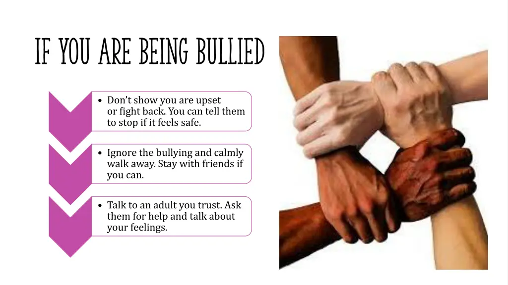 if you are being bullied