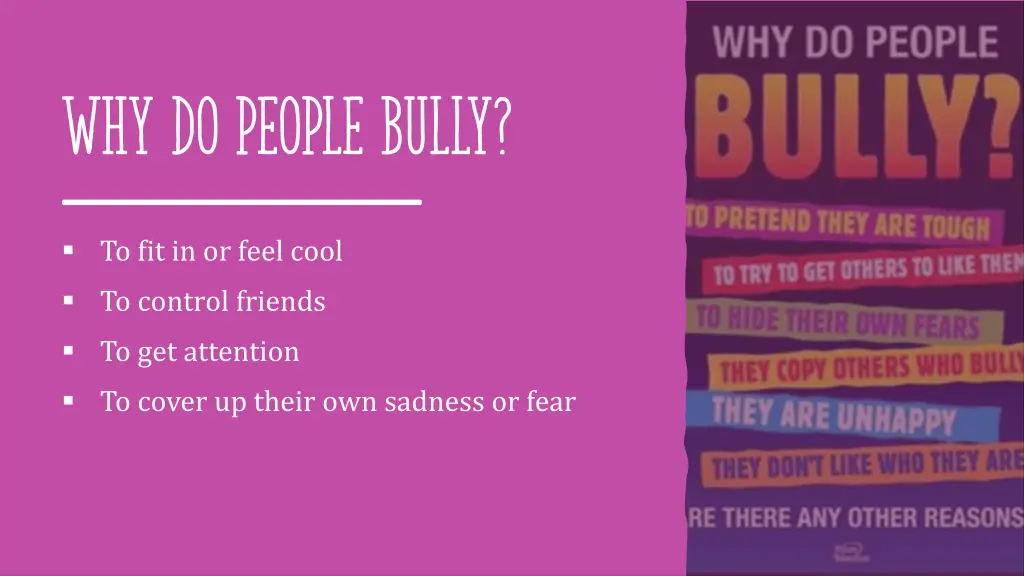 why do people bully