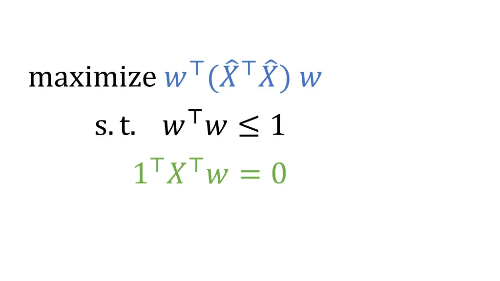 maximize s t 1 1 0