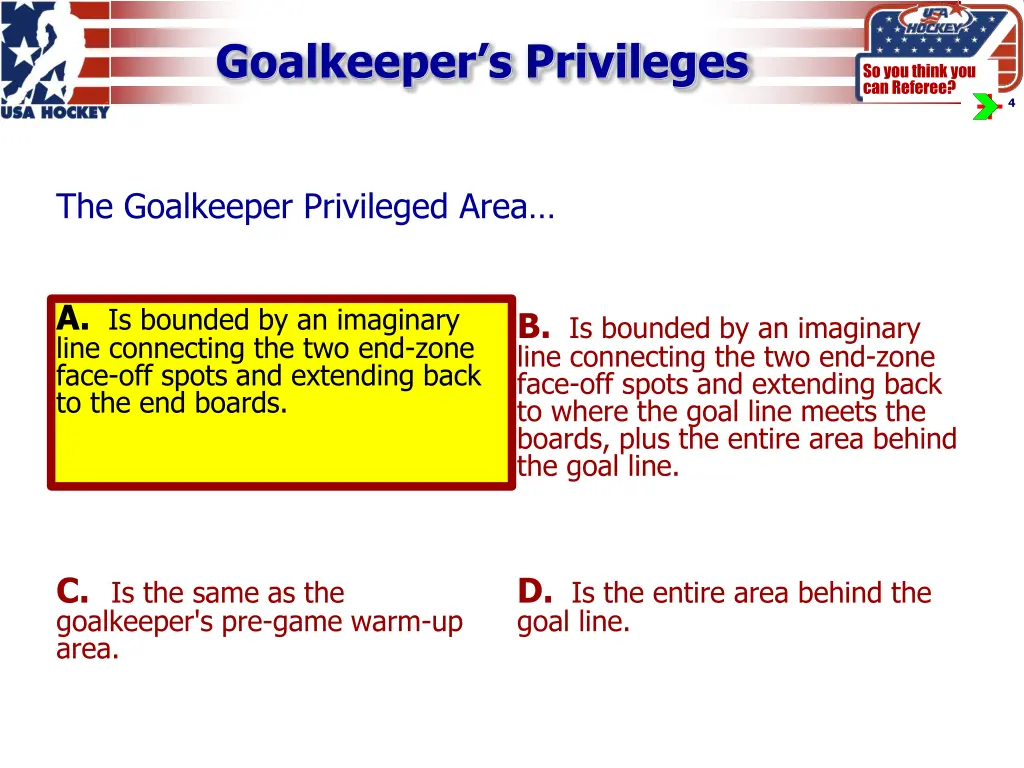 goalkeeper s privileges