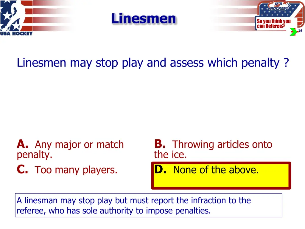 linesmen