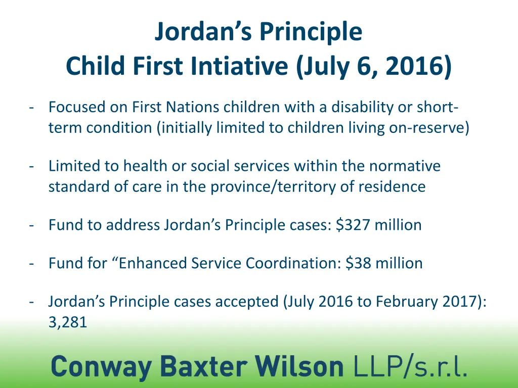 j ordan s principle child first intiative july