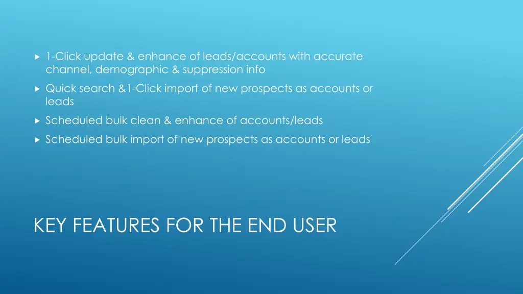 1 click update enhance of leads accounts with