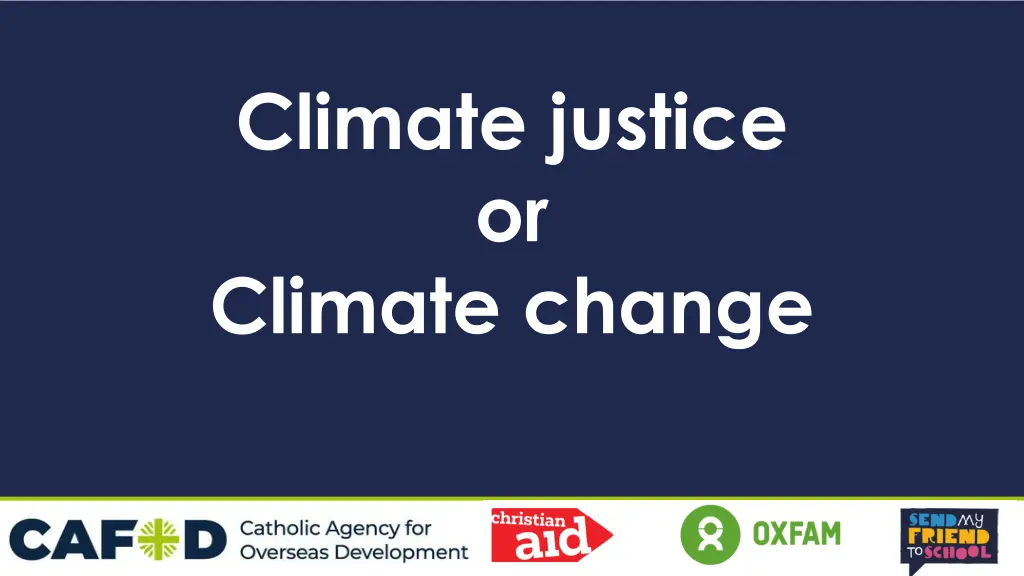 climate justice or climate change