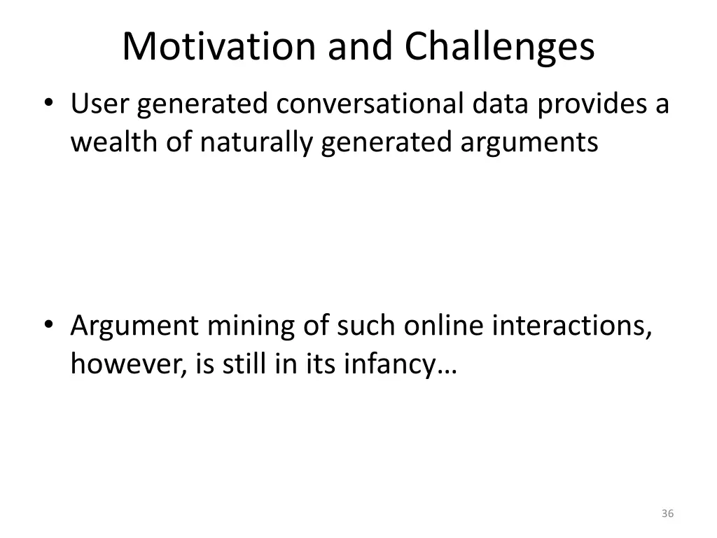 motivation and challenges user generated