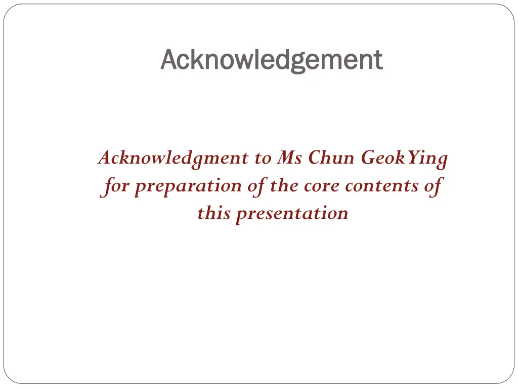 acknowledgement acknowledgement