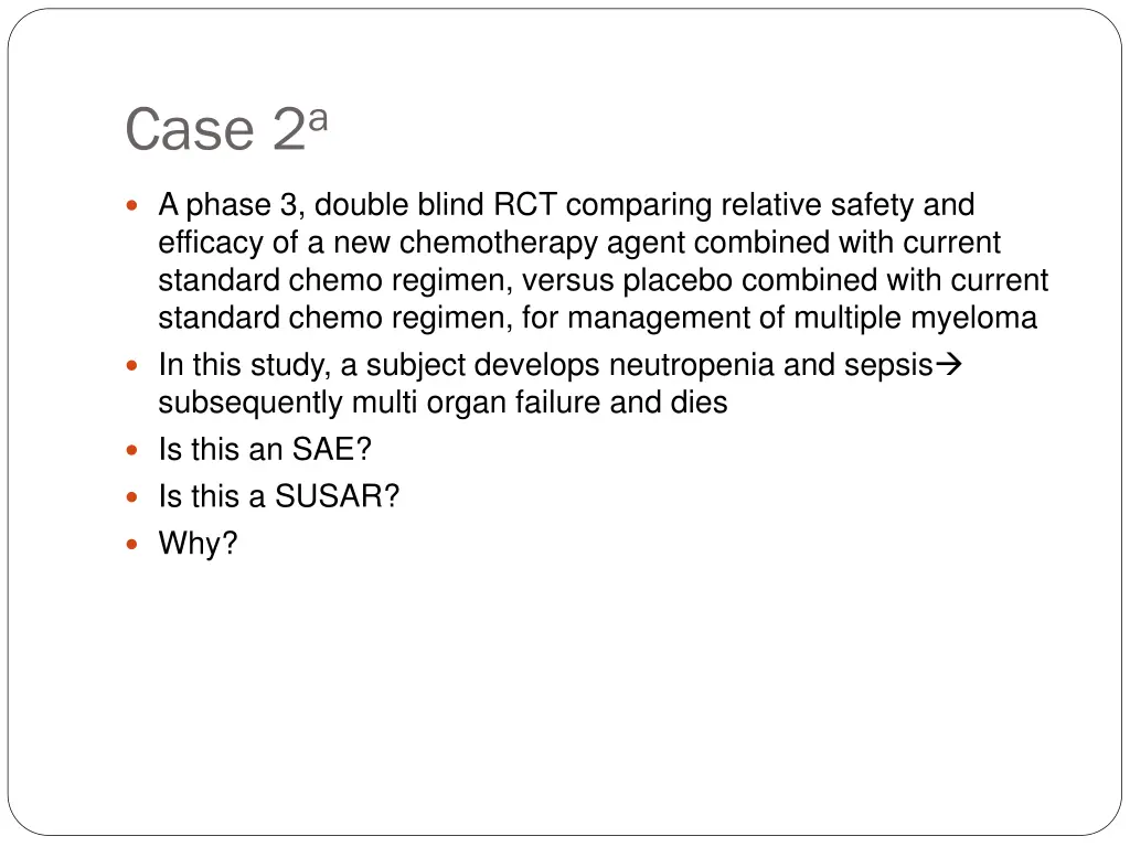 case 2 a