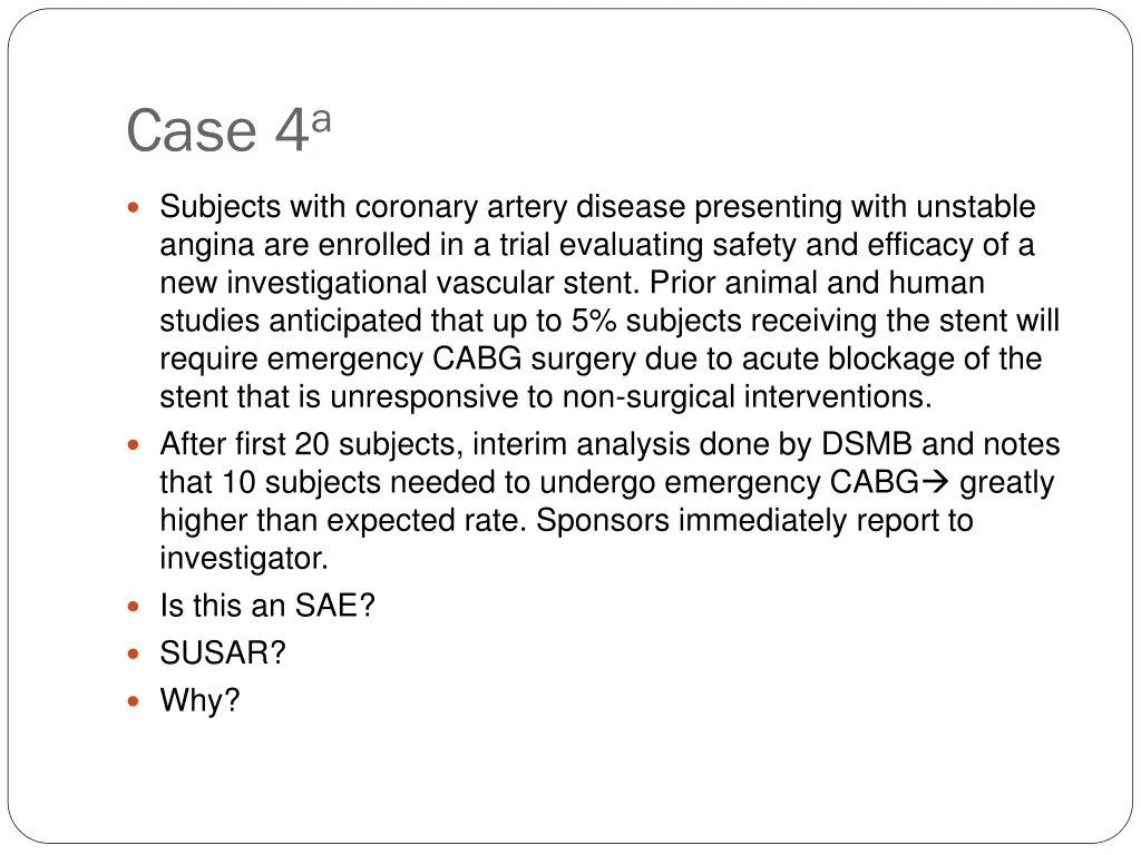 case 4 a