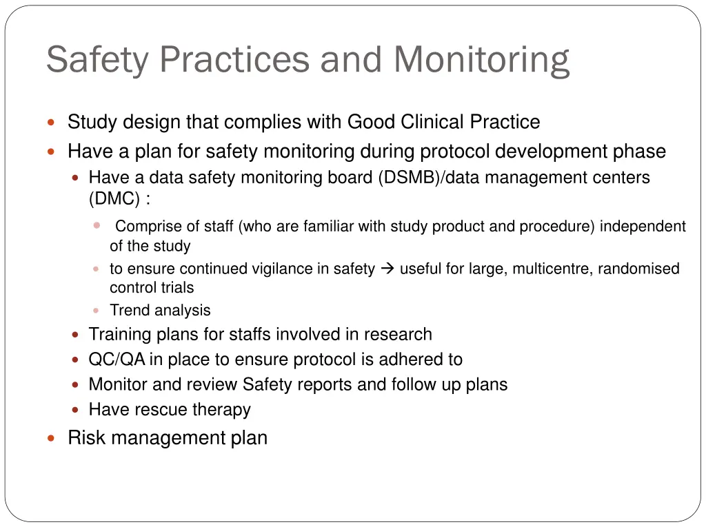 safety practices and monitoring