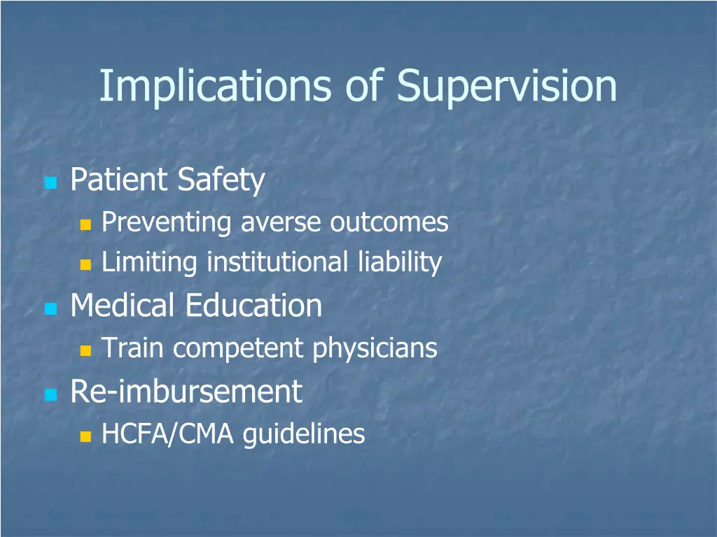 implications of supervision