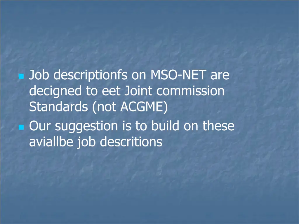 job descriptionfs on mso net are decigned