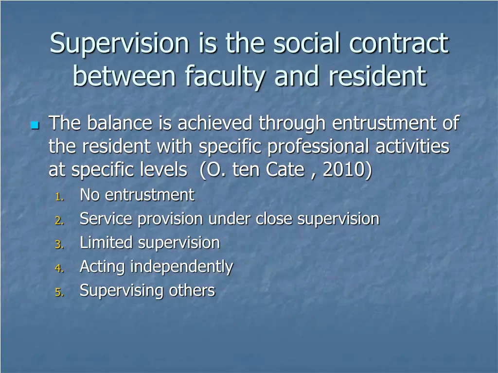 supervision is the social contract between