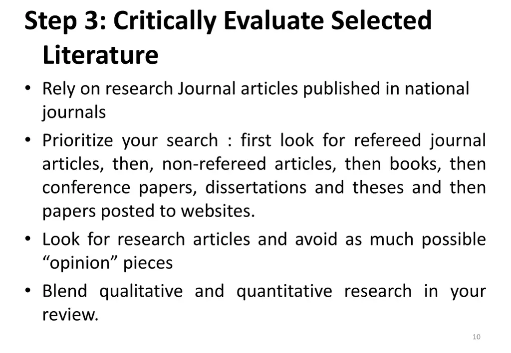 step 3 critically evaluate selected literature