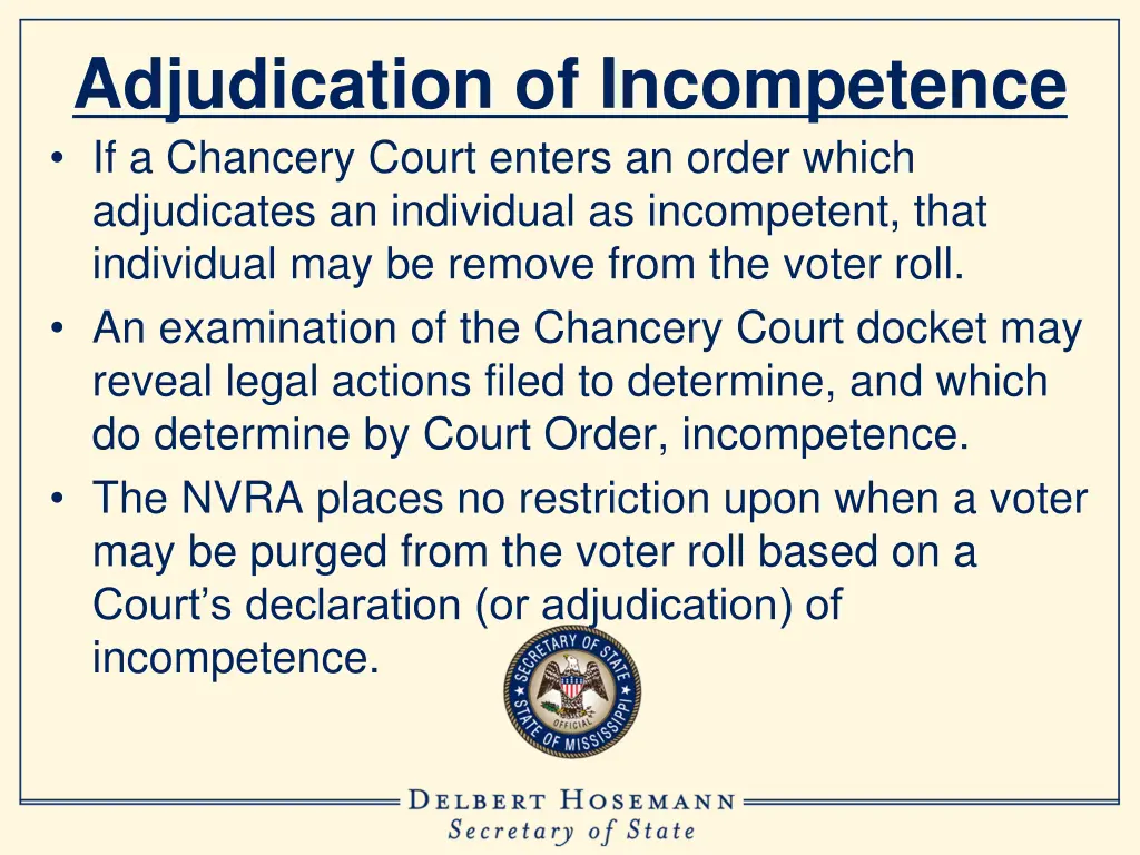 adjudication of incompetence if a chancery court