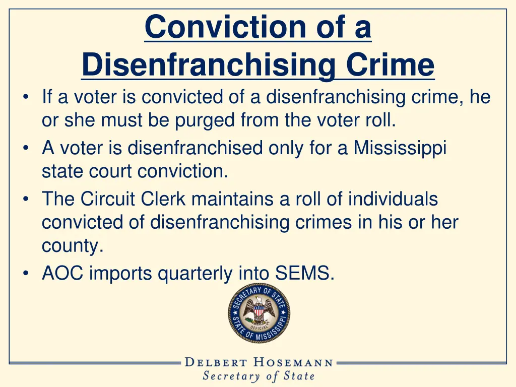 conviction of a disenfranchising crime if a voter