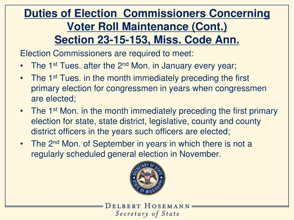 duties of election commissioners concerning voter 1