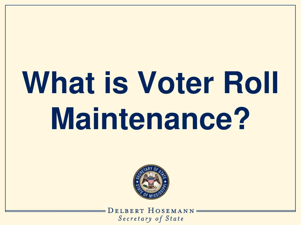 what is voter roll maintenance