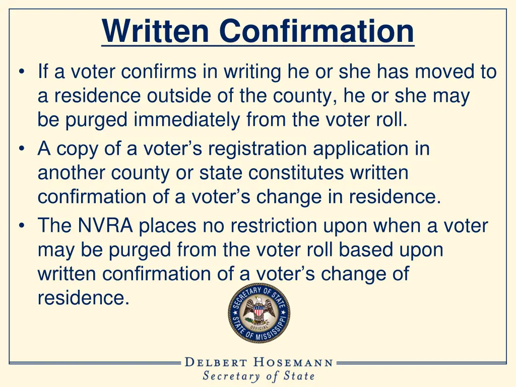 written confirmation if a voter confirms