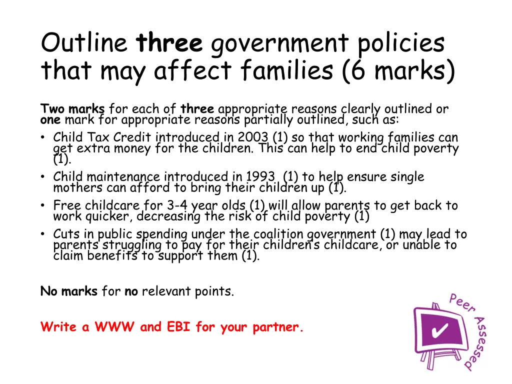 outline three government policies that may affect 2