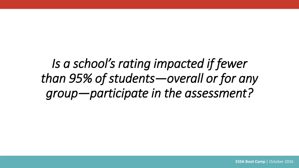 is is a school s rating impacted if fewer