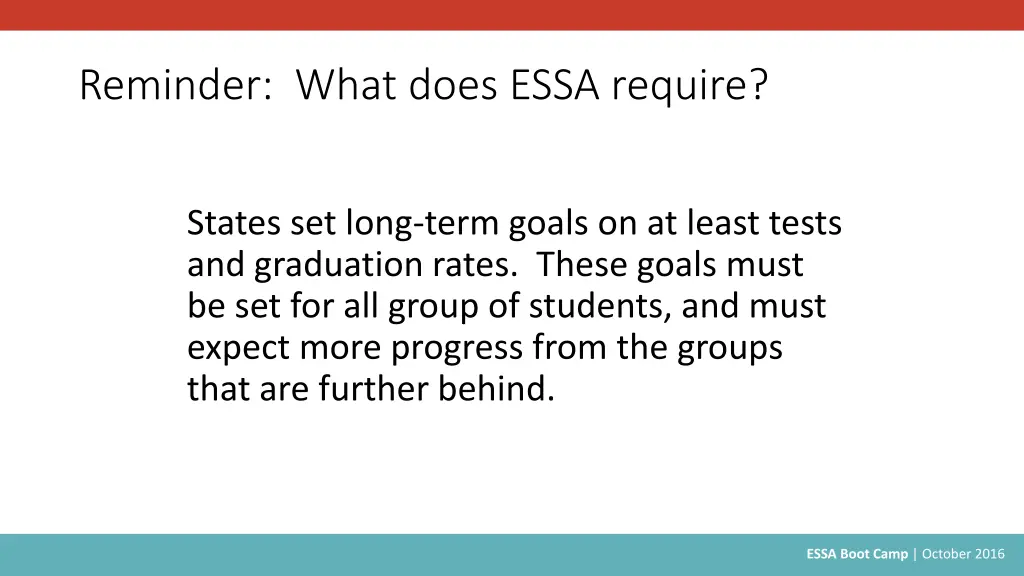 reminder what does essa require 1