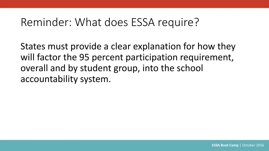 reminder what does essa require 4