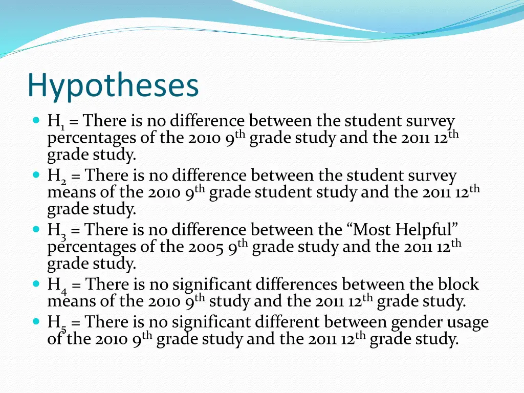 hypotheses h 1 there is no difference between