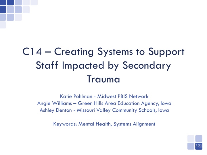 c14 creating systems to support staff impacted