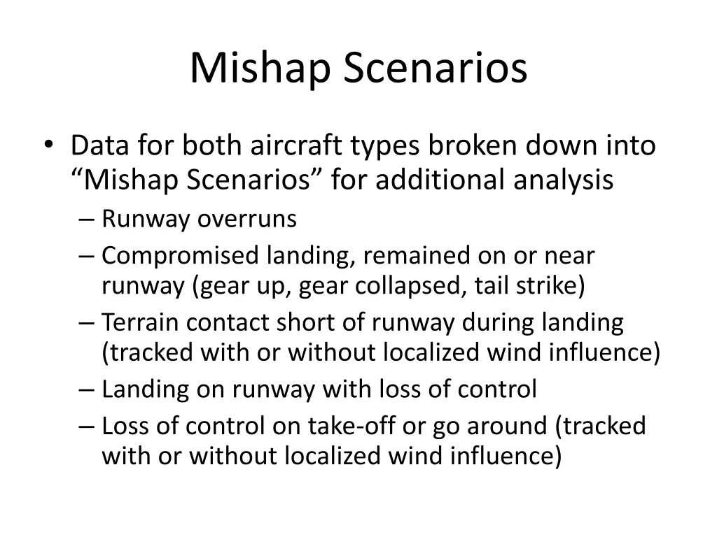 mishap scenarios