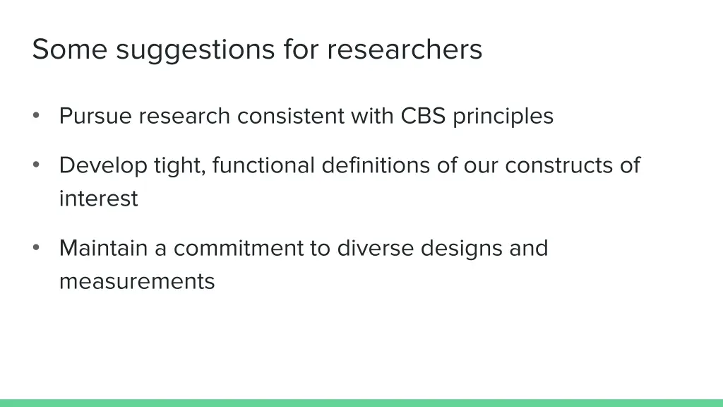 some suggestions for researchers