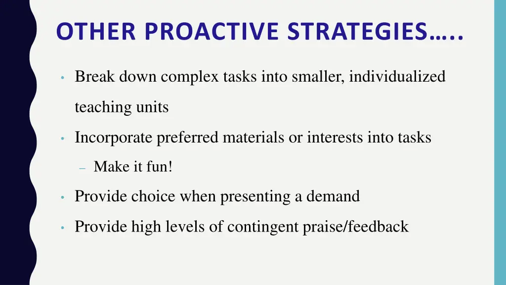 other proactive strategies