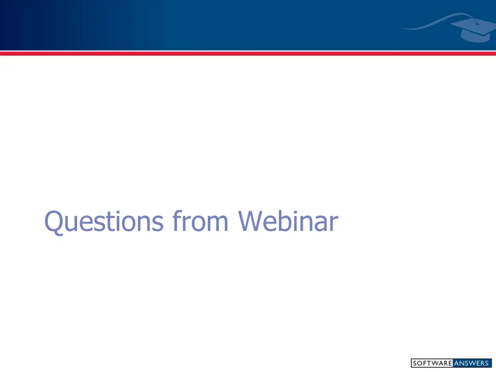 questions from webinar