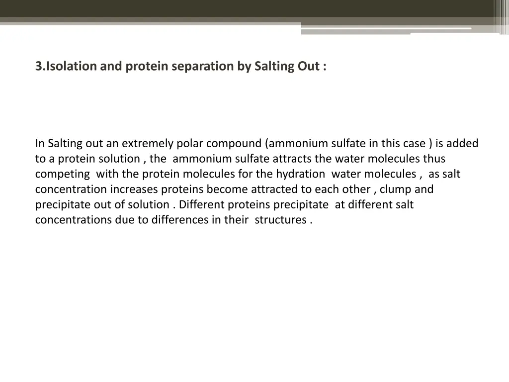 3 isolation and protein separation by salting out