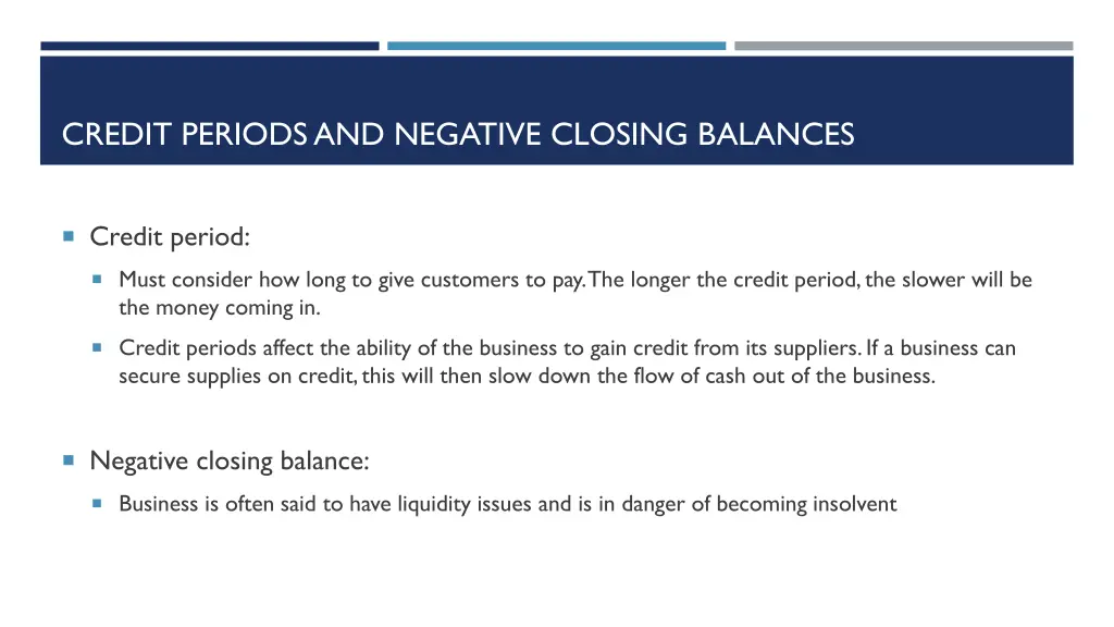 credit periods and negative closing balances