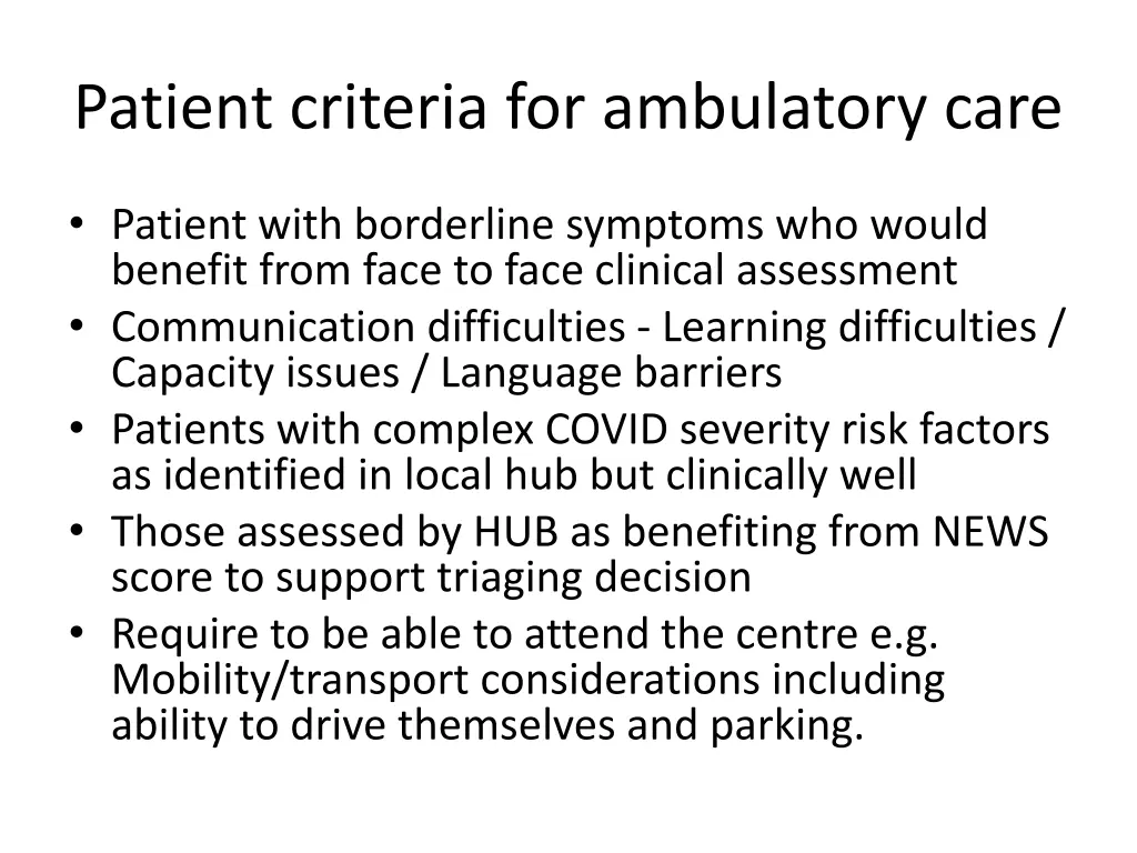 patient criteria for ambulatory care