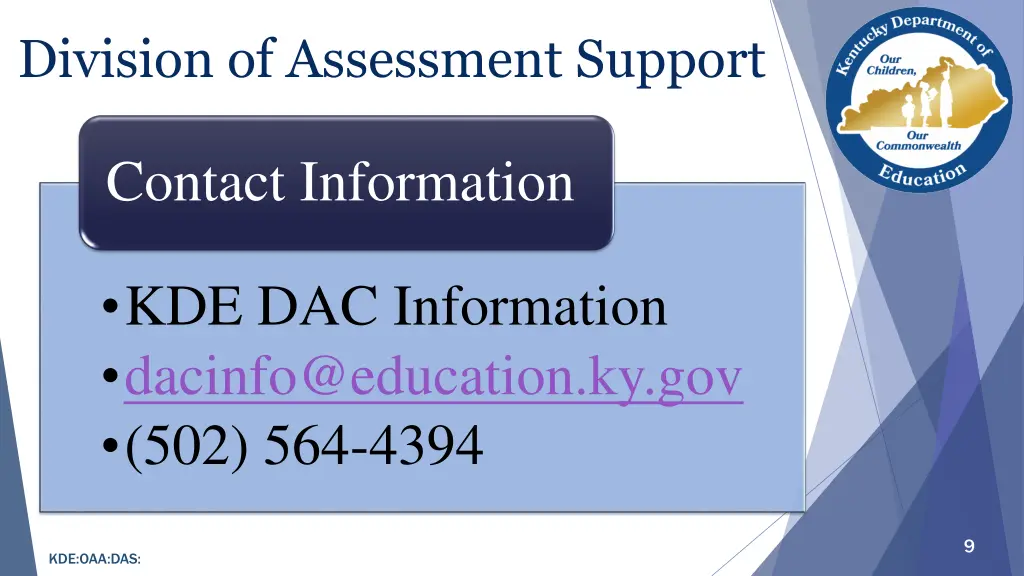 division of assessment support