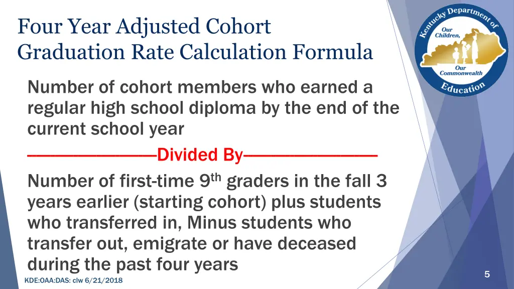 four year adjusted cohort graduation rate 1