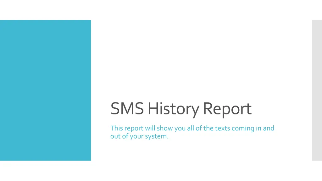 sms history report