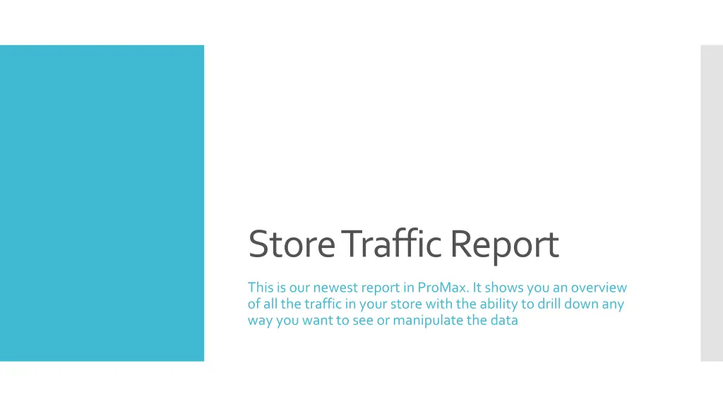 store traffic report 1