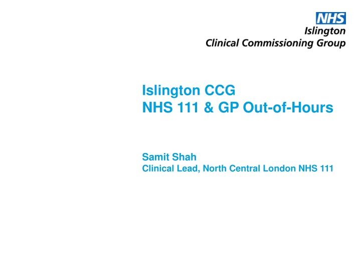 islington ccg nhs 111 gp out of hours