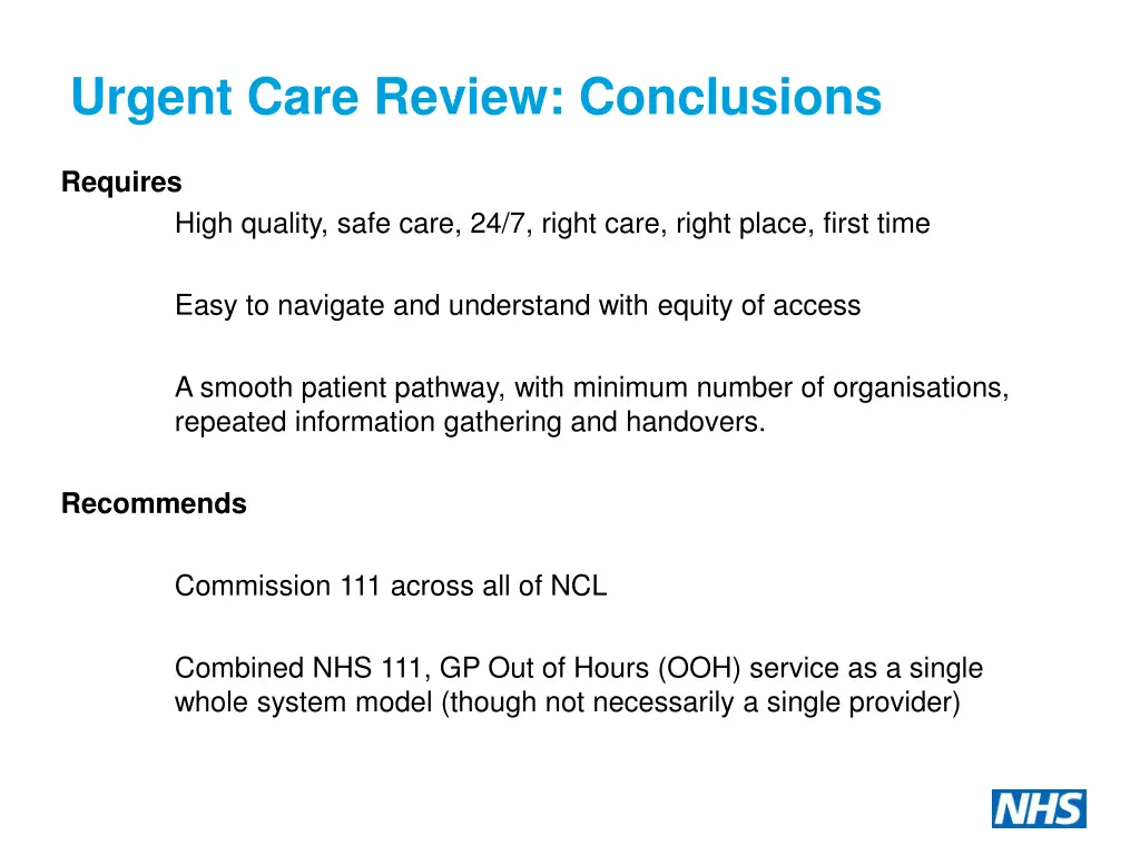 urgent care review conclusions