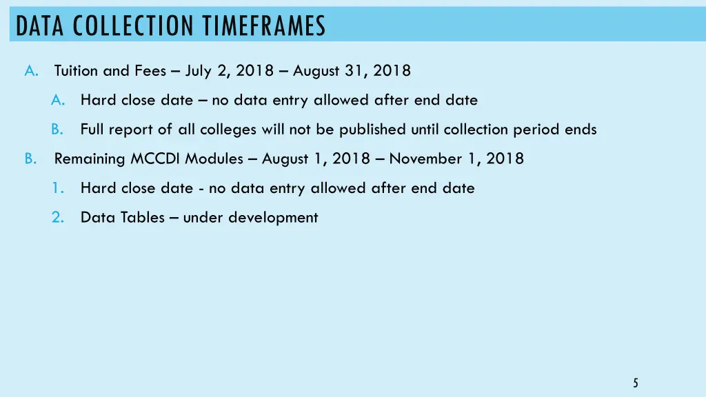 data collection timeframes