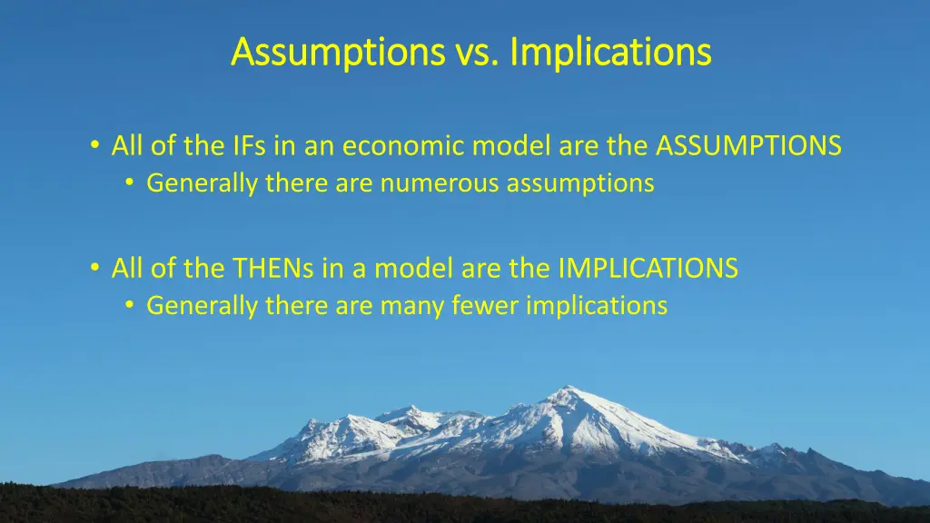 assumptions vs implications assumptions