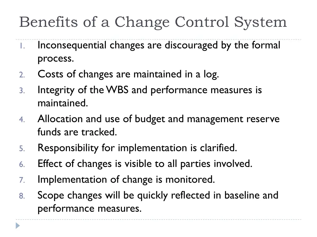 benefits of a change control system