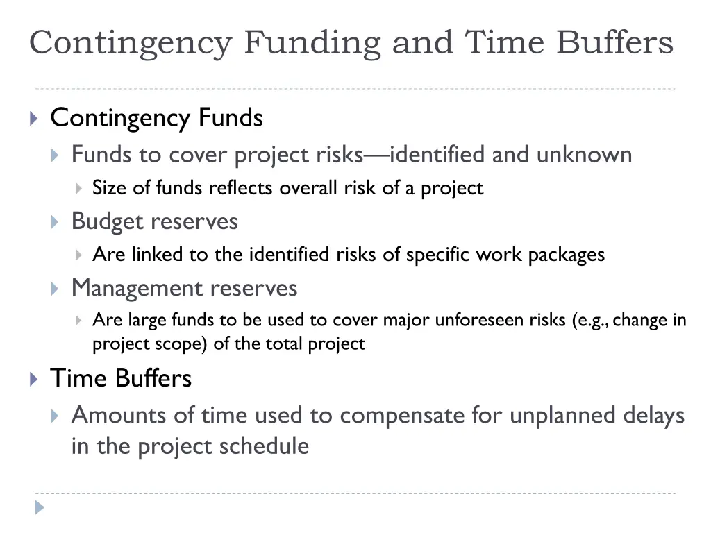 contingency funding and time buffers