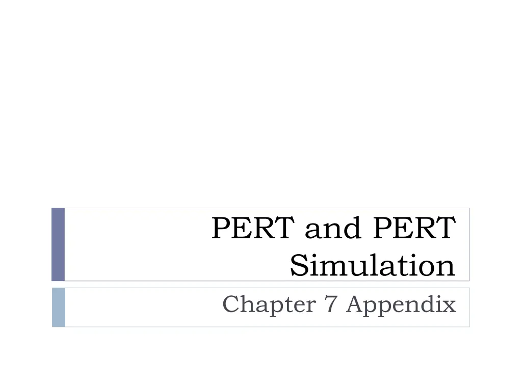 pert and pert simulation chapter 7 appendix