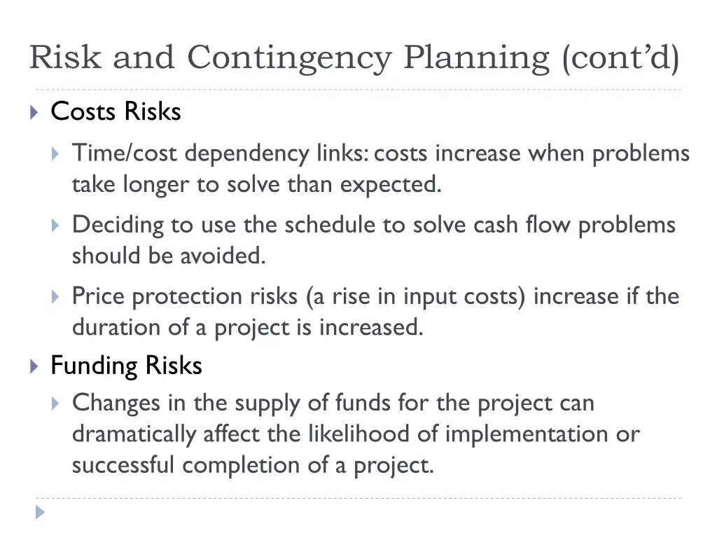 risk and contingency planning cont d