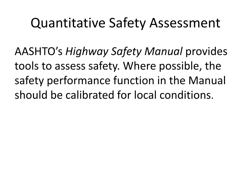 quantitative safety assessment