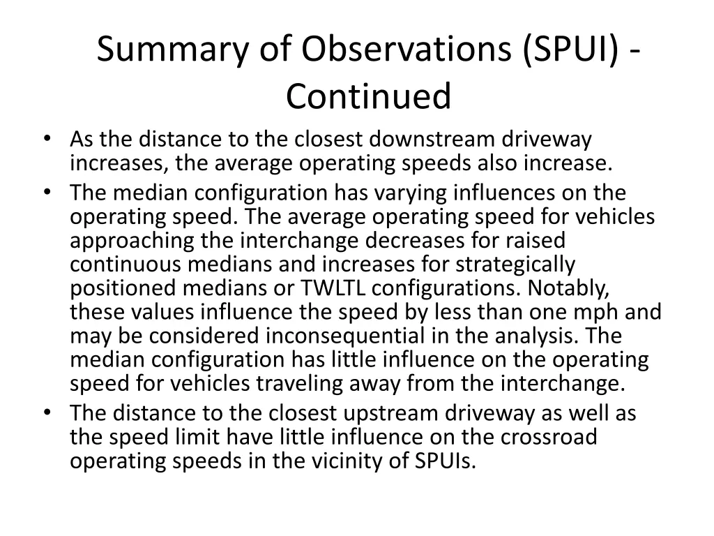 summary of observations spui continued