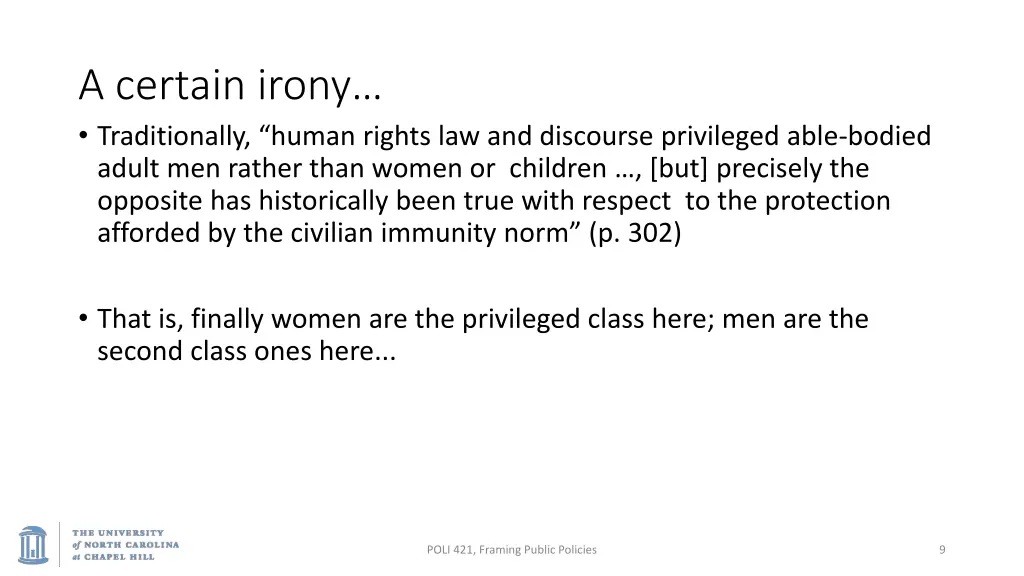 a certain irony traditionally human rights